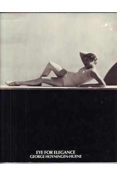 George Hoyningen-Huene Eye For Elegance 2291