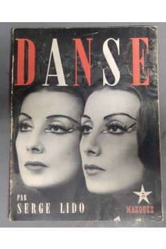 Imagier Bernand / Serge Lifar / Fernand Divoire La danse - The dance 2363