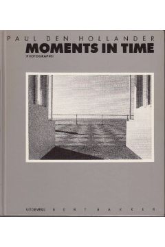 Paul den Hollander Moments in time 865