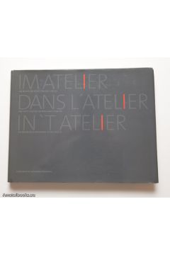 Bernd Wartwig Im Atelier / Dans l'Atelier / In 't Atelier 471