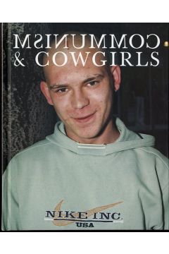 Rob Hornstra Communism and cowgirls 718