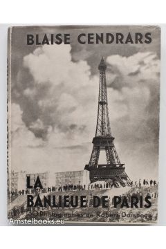 Robert Doisneau, Blaise Cendrars La Banlieue de Paris 903