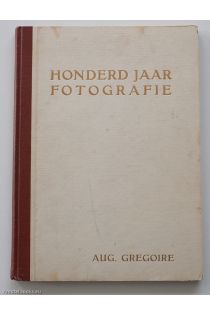 Auguste Grégoire Honderd jaar fotografie 1723
