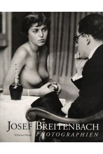 Josef Breitenbach Josef Breitenbach: Photographien 1801