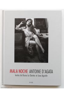 Antoine d'Agata Mala Noche Antoine D'Agata 1864