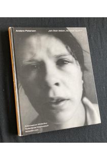 Anders Petersen Anders Petersen, Ich Dich lieben, Du mich auch? 1868