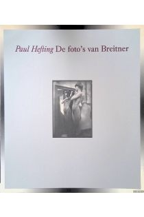 Paul Hefting De foto's van Breitner 2029