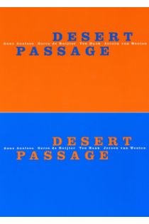 Gerco de Ruijter, Jeroen van Westen, Anne Ausloos, Ton Haak Desert Passage 2052