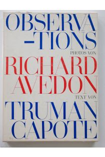 Richard Avedon, Truman Capote Observations. Photos von Richard Avedon. Text von Truman Capote. 2066