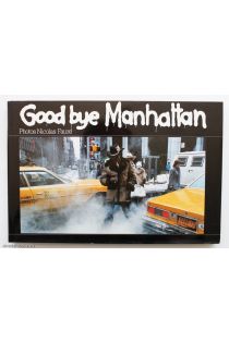 Nicolas Faure Good bye Manhattan 2106