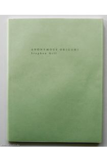 Stephen Gill Anonymous Origami 2185