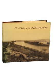 Malcolm Daniel The Photographs of Édouard Baldus 2210