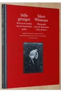 Martin Harlaar, Richard Hengeveld, Jan Pieter Koster, Anne Roos Stille getuigen. Foto's uit het archief van de Amsterdamse politie 293