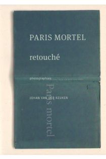 Johan van der Keuken, Willem van Zoetendaal Paris mortel retouché 2601