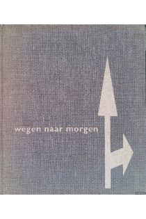 Carel Blazer, Max Dendermonde Wegen naar morgen 339