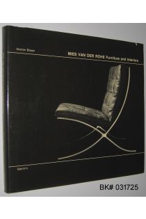 Werner Blaser Mies Van Der Rohe: Furniture and Interiors 346