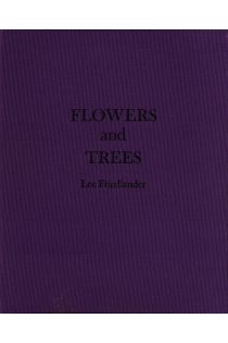 Lee Friedlander Flowers and Trees 2849