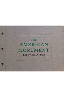 Lee Friedlander Lee Friedlander: The American Monument 2892