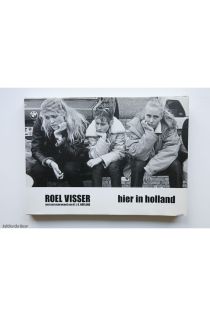 Roel Visser, Henk Hofland Hier in Holland 591