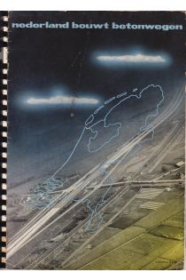 Paul Schuitema Nederland bouwt betonwegen 692