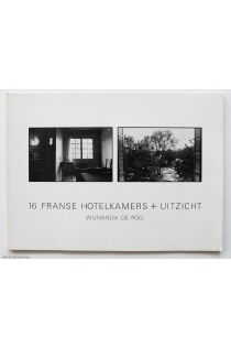 Wijnanda Deroo 16 Franse hotelkamers + uitzicht 108