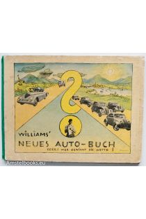 Christian Nicolai, Oscar Nerlinger, Heinz Luedecke Williams' Neues Autobuch oder Wer gewinnt die Wette? 668