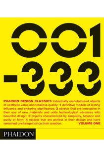 Editors of Phaidon Press Phaidon design classics Volume 1, 2 & 3 757