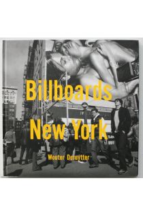 Wouter Deruytter, Dorothea Keeser Billboards New York 800
