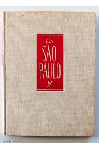 I.J. Sessler / Theo Gygas / Guilherme de Almeida / Georg Paulus Waschinski Eis Sao Paulo 1056