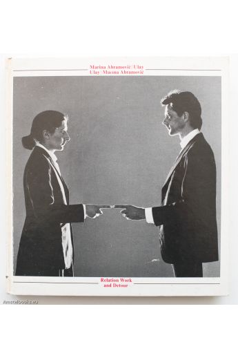 Marina Abramovic / Ulay Relation Work and Detour 1386