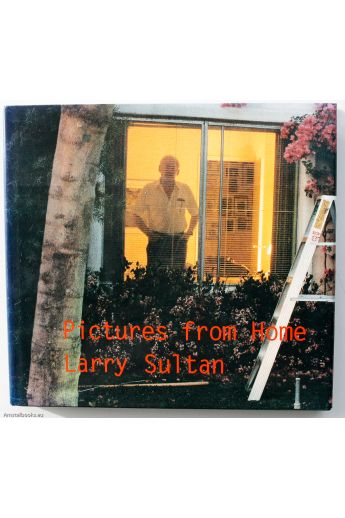 Larry Sultan Pictures from Home 1500