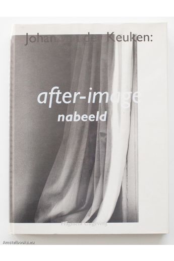 Johan van der Keuken after-image / nabeeld 1532
