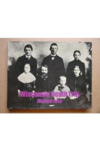 Michael Lesy Wisconsin Death Trip 1737