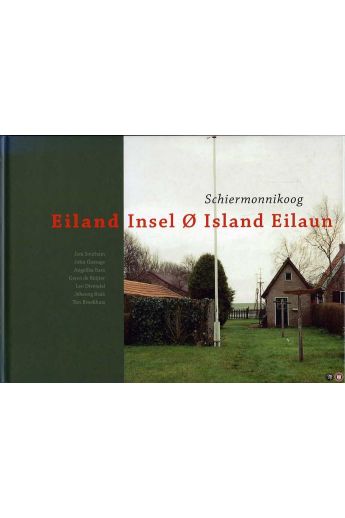 John Gossage, Eddie Marsman Schiermonnikoog. Eiland Insel Island Eilaun 1781