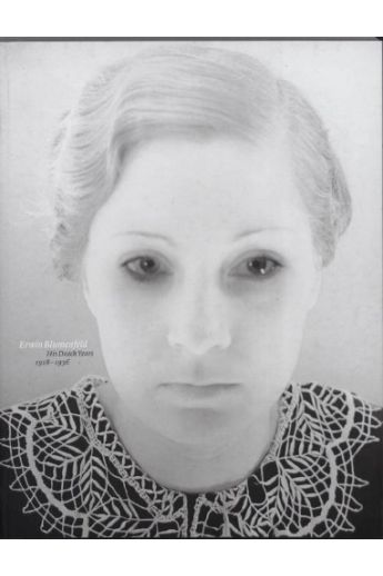 Wim van Sinderen, Fleur Roos Rosa de Carvalho Erwin Blumenfeld: His Dutch Years 1918-1936 2046