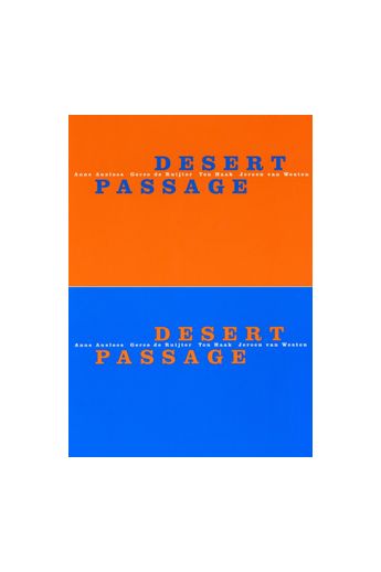 Gerco de Ruijter, Jeroen van Westen, Anne Ausloos, Ton Haak Desert Passage 2052