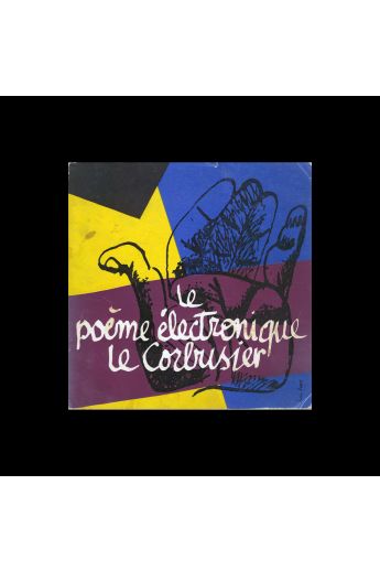 Le Corbusier Le Poème électronique Le Corbusier 2102