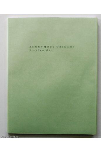 Stephen Gill Anonymous Origami 2185