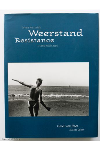 Carel van Hees, Mischa Cohen Weerstand: Leven met AIDS Resistance living with AIDS 2257