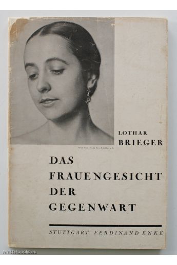 Lothar Brieger Das frauengesicht der gegenwart 2514