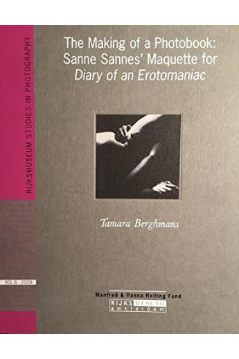 Tamara Berghmans The making of a Photo Book: Sanne Sannes' Maquette for Diary of an Erotomaniac 2632