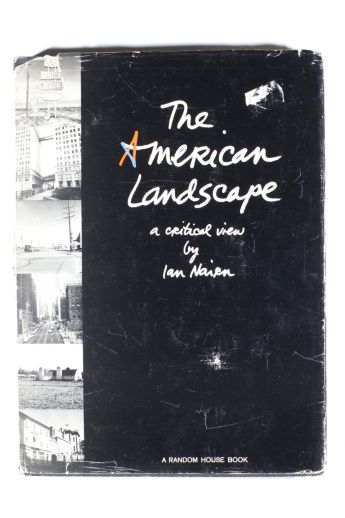 Ian Douglas Nairn The American Landscape: A Critical View 2708
