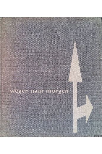 Carel Blazer, Max Dendermonde Wegen naar morgen 339