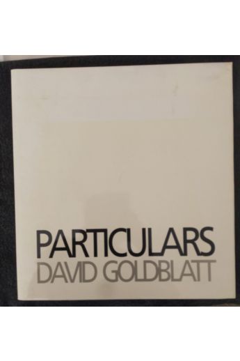 David Goldblatt David Goldblatt: Particulars 2878