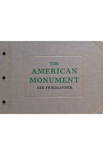 Lee Friedlander Lee Friedlander: The American Monument 2892
