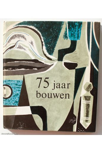 Cas Oorthuys 75 Jaar Bouwen, Van ambacht tot industrie 1889-1964 688