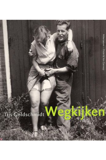 Paul-Tijs Goldschmidt Wegkijken: Een selectie uit het Spaarnestad Fotoarchief 208