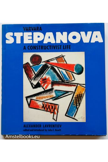 Varvara Fedorovna Stepanova, Alexander Lavrentiev Varvara Stepanova A Constructivist Life 921